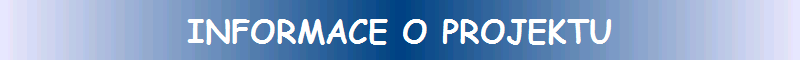 INFORMACE O PROJEKTU